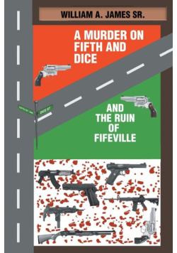 A Murder on Fifth and Dice and the Ruin of Fifeville