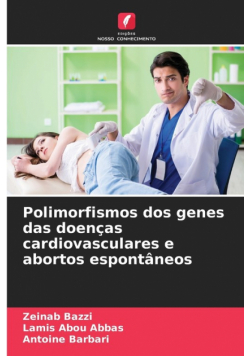 Polimorfismos dos genes das doenças cardiovasculares e abortos espontâneos