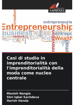 Casi di studio in imprenditorialità con l'imprenditorialità della moda come nucleo centrale