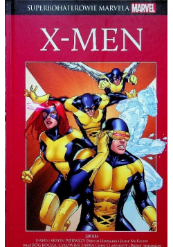 Superbohaterowie Marvela Tom 12 X - men
