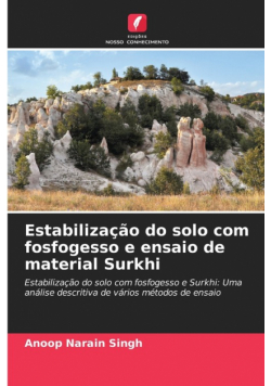 Estabilização do solo com fosfogesso e ensaio de material Surkhi