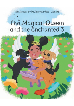 The Magical Queen and the Enchanted 3