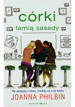 Córki łamią zasady 2