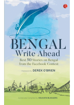 Bengal Write Ahead Best 50 Stories From The Facebook Contest