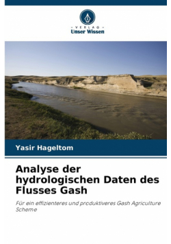 Analyse der hydrologischen Daten des Flusses Gash