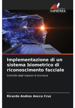 Implementazione di un sistema biometrico di riconoscimento facciale