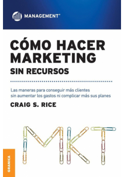 Cómo Hacer Marketing Sin Recursos