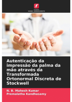 Autenticação da impressão da palma da mão através da Transformada Ortonormal Discreta de Stockwell
