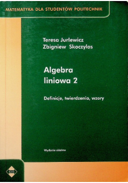 Algebra liniowa Tom 2