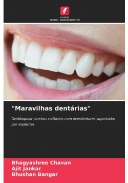 "Maravilhas dentárias"