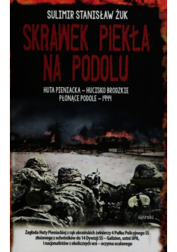 Skrawek piekła na Podolu