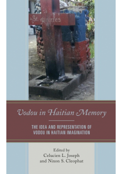 Vodou in Haitian Memory