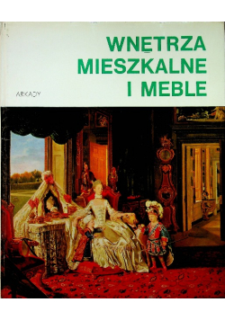 Wnętrza mieszkalne i meble