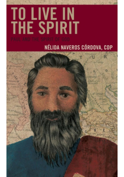 To Live in the Spirit