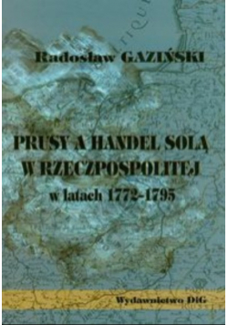 Prusy a handel solą w latach 1775 - 1795