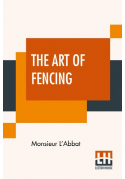 The Art Of Fencing
