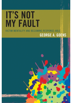 It's Not My Fault