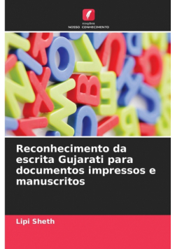 Reconhecimento da escrita Gujarati para documentos impressos e manuscritos