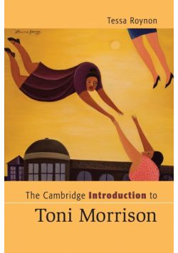 The Cambridge Introduction to Toni Morrison