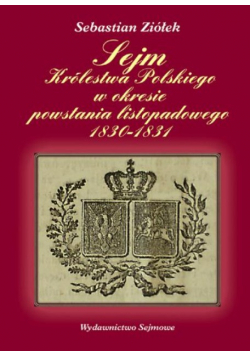 Sejm Królestwa Polskiego w okresie Powstania Listopadowego