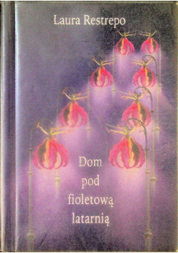 Dom pod fioletową latarnią