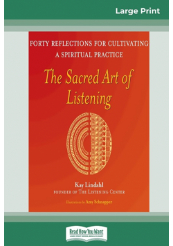 The Sacred Art of Listening