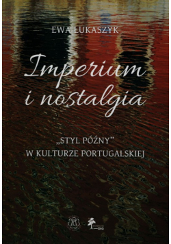 Imperium i nostalgia