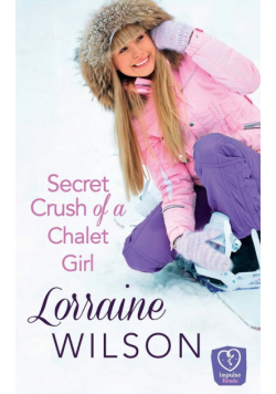 Secret Crush of a Chalet Girl