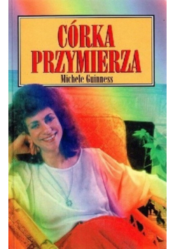 Córka Przymierza Droga Żydówki do Chrystusa