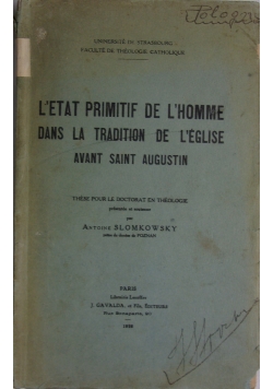L'etat Primitif De L'Homme Dans La Tradition De L'eglise , 1929