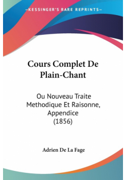 Cours Complet De Plain-Chant