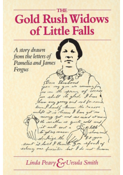 Gold Rush Widows of Little Falls
