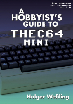 A Hobbyist's Guide to THEC64 Mini