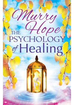 The Psychology Of Healing