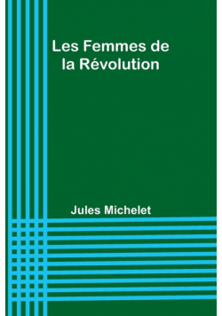 Les Femmes de la Révolution