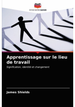Apprentissage sur le lieu de travail