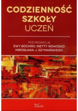 Codzienność szkoły Uczeń