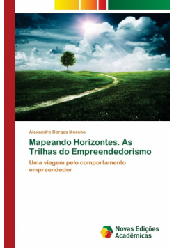 Mapeando Horizontes. As Trilhas do Empreendedorismo