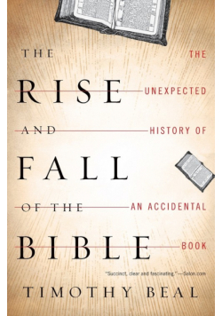 Rise and Fall of the Bible