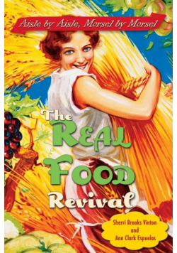 The Real Food Revival