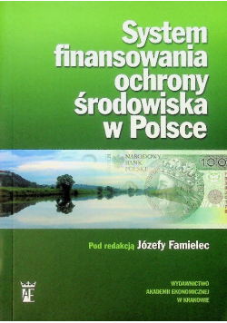System finansowania ochrony środowiska w Polsce