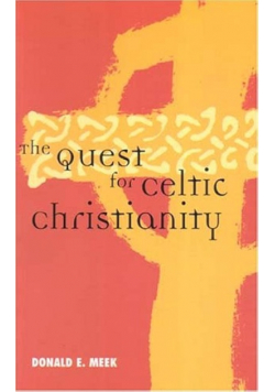 Quest for Celtic Christianity