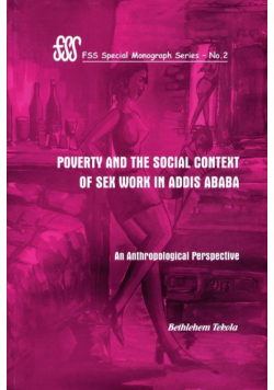 Poverty and the Social Context of Sex Wo