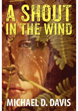 A Shout in the Wind