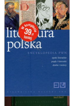 Literatura polska encyklopedia PWN / Literatura świata encyklopedia PWN