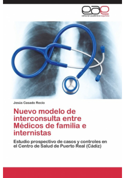 Nuevo modelo de interconsulta entre Médicos de familia e internistas