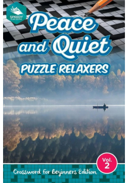 Peace and Quiet Puzzle Relaxers Vol 2