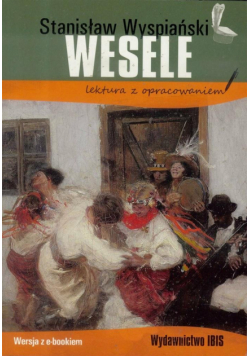 Wesele z opracowaniem BR wyd. 2018