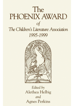 The Phoenix Award of the Children's Literature Association, 1995-1999