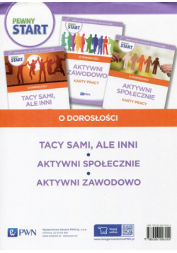 Pewny start O dorosłości Tacy sami, ale inni Karty pracy / Aktywni społecznie Karty pracy / Aktywni zawodowo Karty pracy